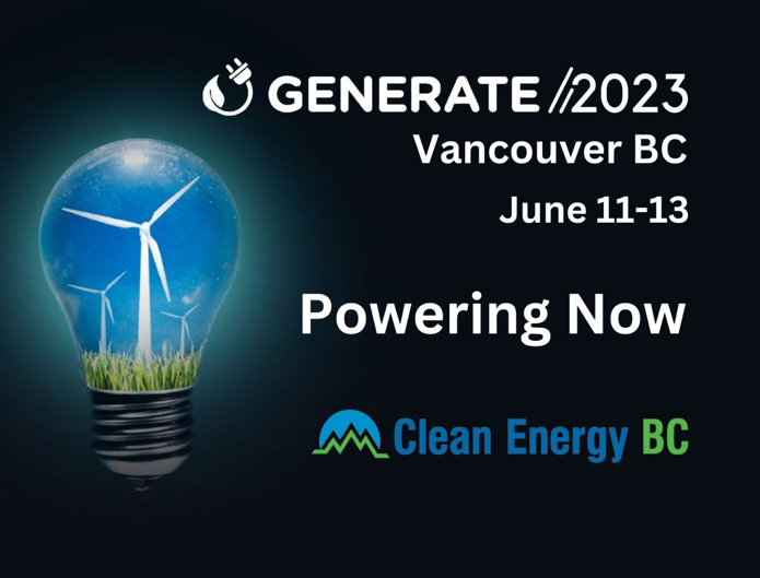 We are proud sponsors of Generate 2023, <a href="/CleanEnergyBC/">Clean Energy BC</a>'s annual conference. 
We are joined by clean energy industry professionals, project developers, operators, policy designers, innovators, First Nations &amp; academics.
#CleanEnergyBC #Generate2023