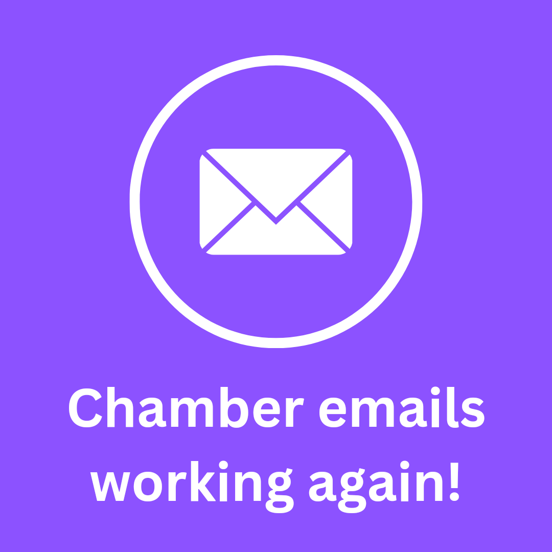 Thanks to our computer guy the Chamber's emails are working again!

*phew* 😅
