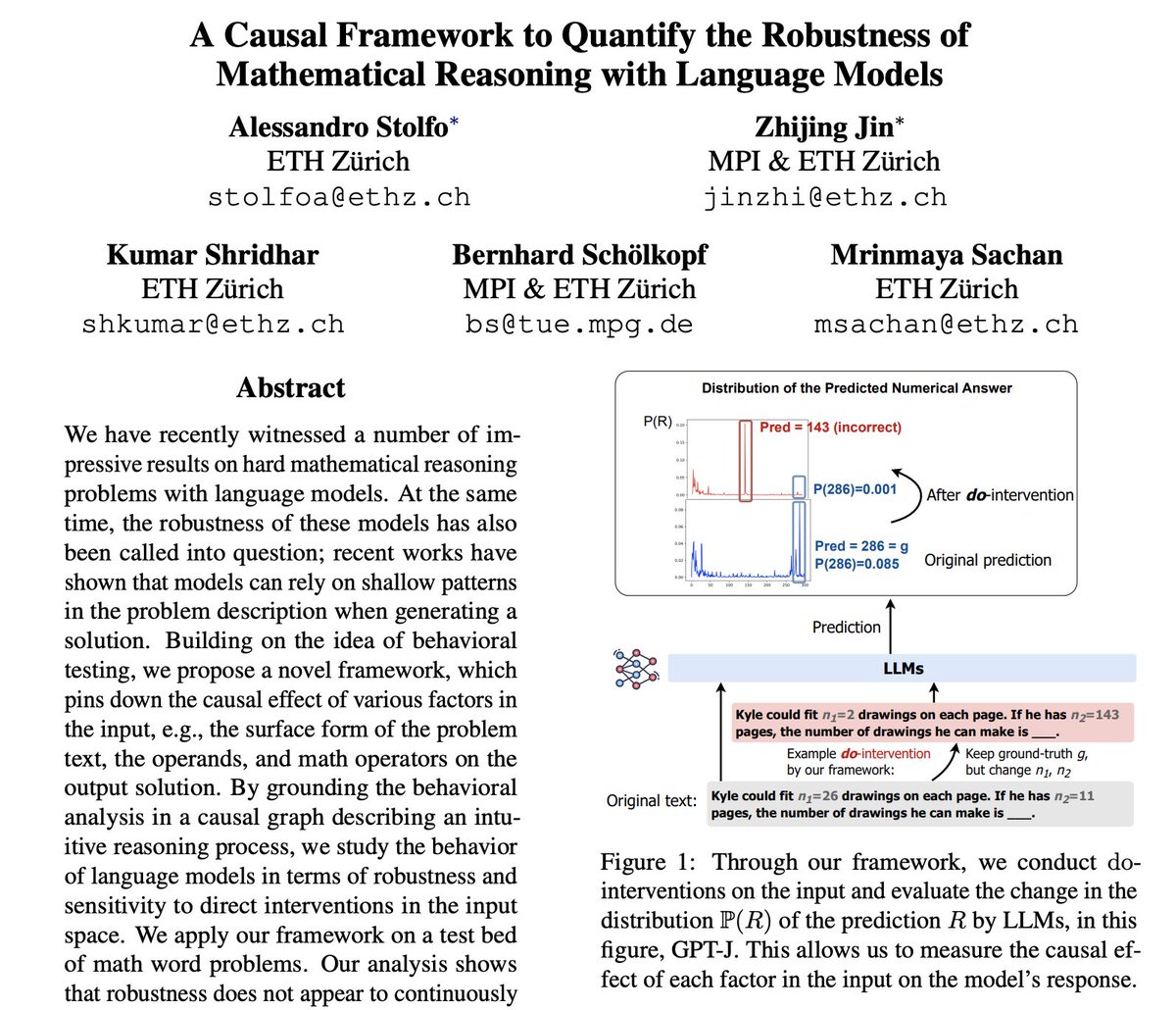 ZhijingJin's tweet photo. Happy to share that our #CausalNLP paper "A Causal Framework to Quantify the Robustness of Mathematical Reasoning with LMs" is accepted at #ACL2023NLP w/ our great team @alesstolfo @ZhijingJin @JupyterAI @bschoelkopf @mrinmayasachan at @eth_en @MPI_IS 🎉! https://t.co/qsE8HJlYMH https://t.co/syWyWrI1nQ
