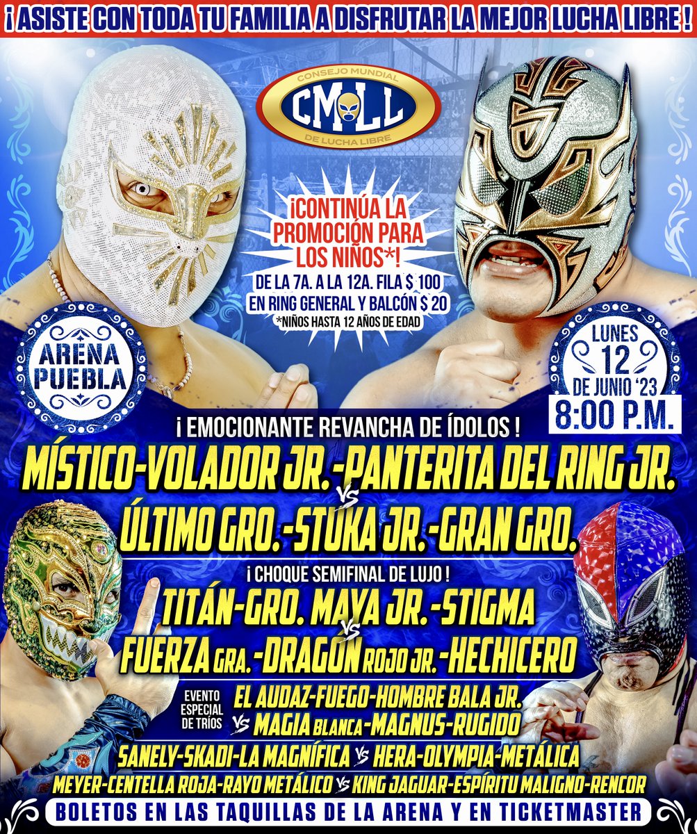🤩 ¡Es hoy, es hoy! 
📍Arena Puebla 
🗓️ Lunes 12 de Junio ‘23
🕗 8:00 p.m. 

🎟️ Boletos en taquillas y en Ticketmaster:
ticketmaster.com.mx/event/14005D7C…

#LunesClásicoCMLL