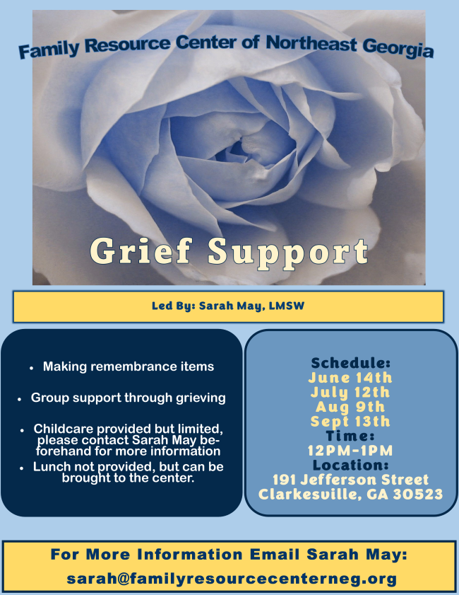 Join our upcoming Grief Support Group held by Mrs. Sarah May, LMSW. These support groups will be offered to anyone struggling with grief. Email sarah@familyresourcecenterneg.org to sign up!
