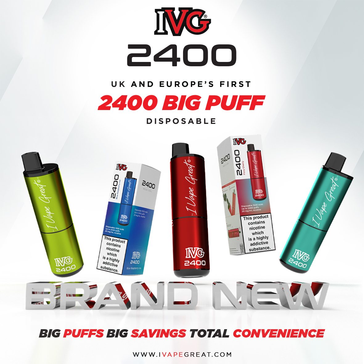 📣 Out Now 📣

IVG 2400 is the UK's first legal big puff disposable.

Big Puffs, Big Savings, Total Convenience.

#ivapegreat #newproduct #outnow #IVG2400 #newrelease