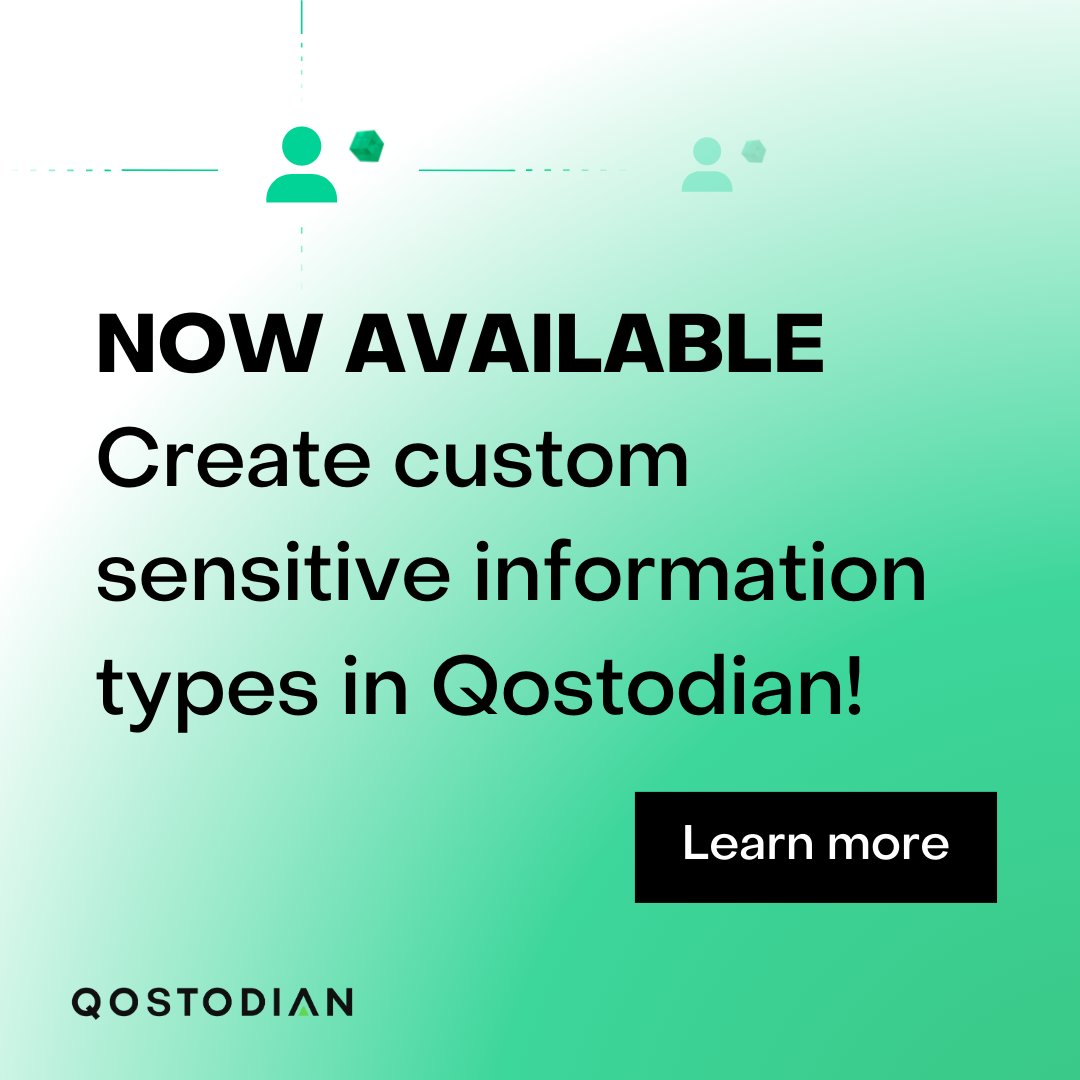 Qohash's tweet photo. 🚀 Introducing Qostodian's New Feature: Create Custom Sensitive Information Types! With just a few clicks, you can easily create your own sensitive information types, tailored to your specific needs. Don't miss out on this game-changing update! #DataSecurity #Customregex #UDSI https://t.co/ihB3YjBYl1