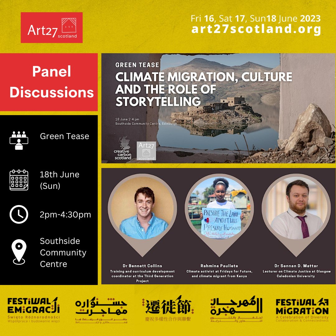 【#FestivalofMigration in 5️⃣days!】This coming Sunday, we're bringing you two enlightening panel discussions on migration and climate change, two of the most pressing topics both in the country and around the world.💚Save your spots here! ▶🔗 art27scotland.org