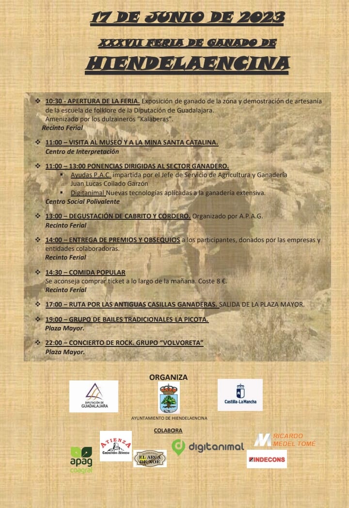 El sábado 17 de junio se celebrará la XXXVII edición de la Feria de Ganado de Hiendelaencina. Habrá exposición de ganado autóctono, actividades relacionadas con el sector ganadero y comida popular. Finalmente, por la tarde tendremos dos actuaciones musicales.