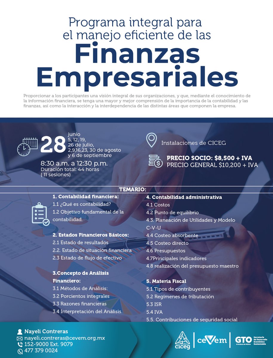 CEVEMCapacita's tweet photo. *FINANZAS EMPRESARIALES*

🗓️🕚 *FECHA DE INICIO*
28 de junio 

⏰ 8:30 am a 12:30 pm

📍 Instalaciones de CICEG

💰 *INVERSÍON:*
Precio Afiliado: $8,500 + IVA 
Precio General: $10,200 + IVA

➡️ *REGÍSTRATE AQUÍ:*
https://t.co/yqhcOfR5uS https://t.co/TcI82pJTAG
