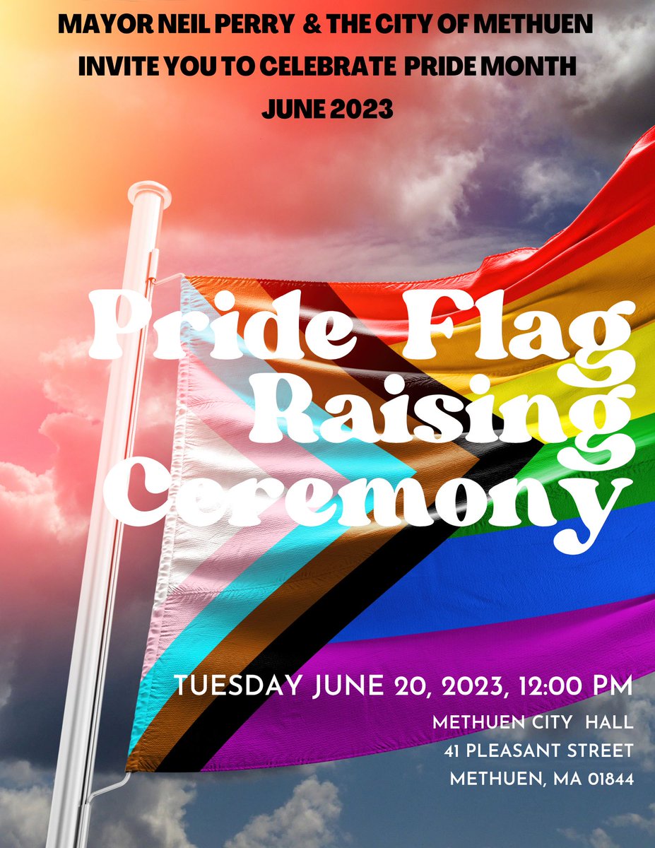 cityofmethuen's tweet image. Methuen Pride Flag Raising Ceremony, Tuesday, June 20, Noon-1pm @ Methuen City Hall. Join community leaders, activists, and representatives from LGBTQ+ organizations, featuring performances showcasing the diverse talents and artistic expressions within our community.