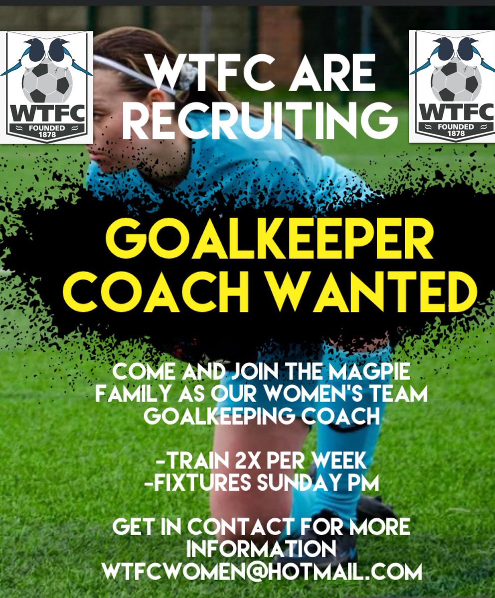WTFC WOMEN ARE RECRUITING 

Come and join the magpie family as our Women’s team goalkeeping coach
We are looking for the right individual who can take our GK union to the next level. We want you to be committed and ambitious.

Get in touch for more information⚫️⚪️