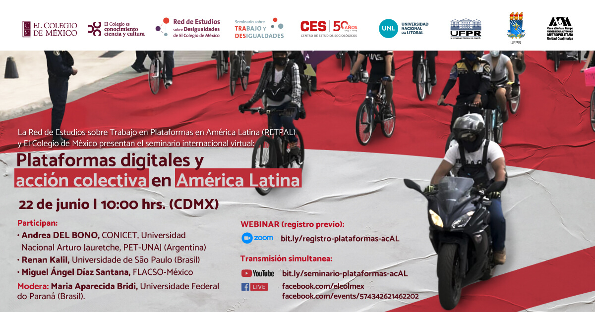 Les invitamos a nuestro próximo webinar "Plataformas digitales y acción colectiva en América Latina", 22 de junio, 10 am. Les espeamos! <a href="/elcolmex/">El Colegio de México</a> <a href="/des_igualdades/">Red Desigualdades</a> <a href="/CES_COLMEX/">CES-COLMEX</a>