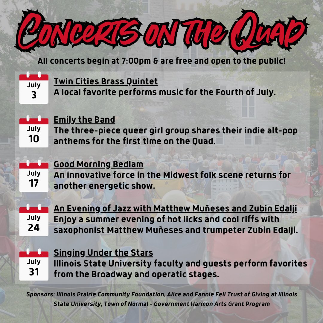 Hey #MusicBirds! Get ready for Concerts on the Quad to return starting July 3rd! 🎉🎶

#IllinoisState #IllinoisStateUniversity #Music #SchoolOfMusic #MusicSchool #Concert #Concerts