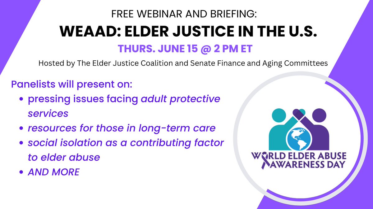ElderJustice's tweet image. Mark your calendars! In honor of #WorldElderAbuseAwarenessDay,  EJC and @SenateFinance @SenateAging are hosting a webinar/briefing this Thursday. Panelists will present on a range of pressing issues facing seniors. To join us, register here: 
us02web.zoom.us/webinar/regist…