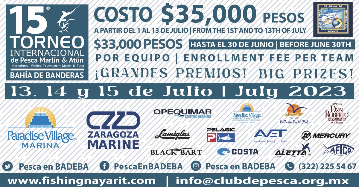 PescaEnBADEBA's tweet photo. El evento de pesca deportiva más esperado del año está aquí
Costo por equipo $33,000 pesos por equipo de 4 pescadores hasta el 30 de junio.
Costo de $35,000 pesos a partir del 1 de julio 2023
Informes:
https://t.co/8u1SANALOT
📷info@clubdepesca.org.mx
📷Tel. (322) 225 54 67 https://t.co/LM6wxosmRq