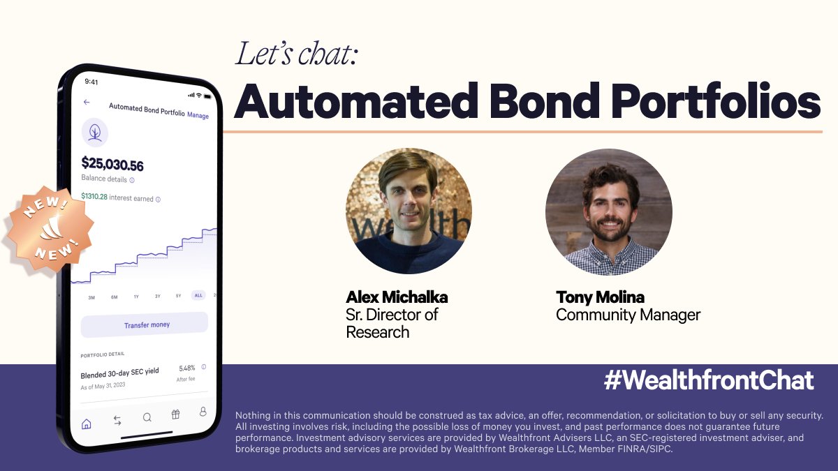 📣We’re talking all things Bond Portfolios with our resident CPA and Community Manager, Tony, alongside our Senior Director of Research, Alex! Drop your burning questions below for tomorrow’s #WealthfrontChat.

🗓️ When? Tomorrow, 6/13, at 10am PT
🌐 Where? Right here on Twitter!
