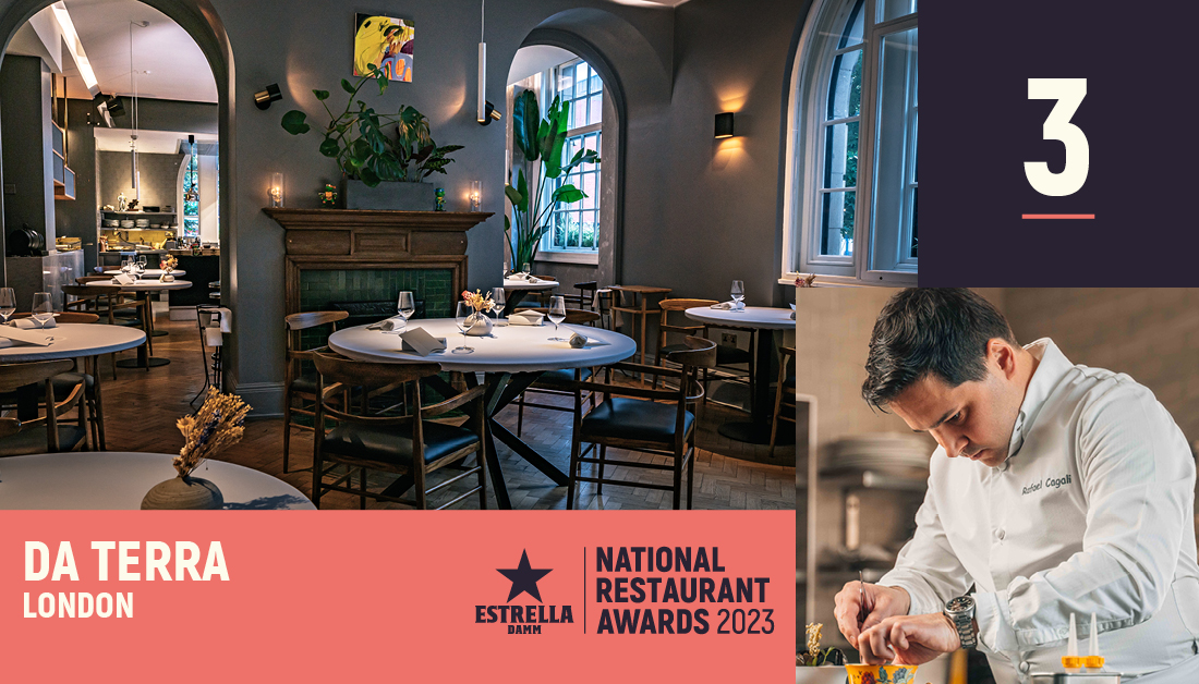 In at number three it’s Da Terra, Rafael Cagali’s Town Hall restaurant that is a sophisticated and intimate dining experience @EstrellaDammUK #NationalRestaurantAwards