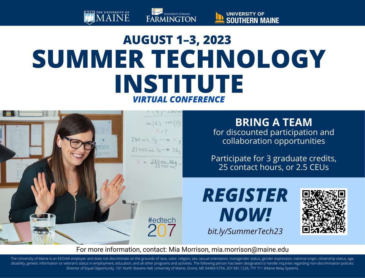 UMaineOnline's tweet photo. There's still time to register for the event! Please visit https://t.co/sEAaJZDX4k for more information. For questions, email Mia Morrison at mia.morrison@maine.edu
#edtech207 #SummerTechnologyInstitute #UMaine #UMF #USM @UMaine_COEHD https://t.co/WDa5Yi38o9
