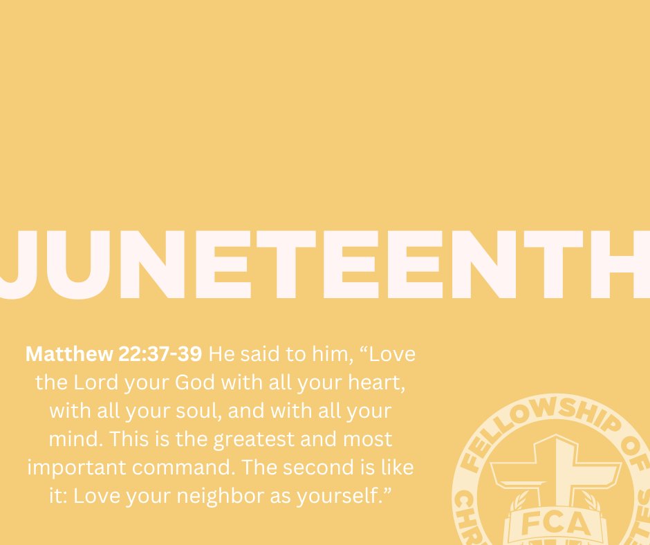 As our team observes Juneteenth, we strive to see our love for every coach and athlete become greater. Today, we invite you to join us as we memorize, pray and reflect over Jesus’ command in Matthew 22:37-39.