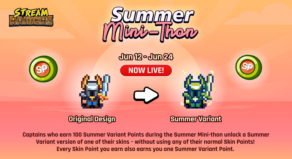 We apologize for the delayed announcement, but we are excited to present the Summer Mini-Thon (NOW LIVE), which has been extended to June 24! Affiliates and Partners can unlock a Summer Variant of their Full Skins. Embrace the sunny vibes and add some sparkle to your collection!