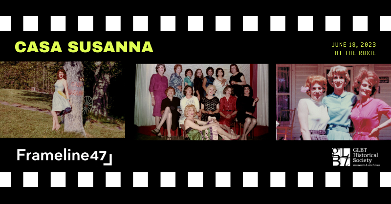 Join us on June 18, 2023 at 8:30PM PT for a showing of Casa Susanna at the <a href="/roxietheater/">Roxie Theater</a>, part of <a href="/framelinefest/">Frameline</a>! #Frameline47
frameline.org/films/framelin…