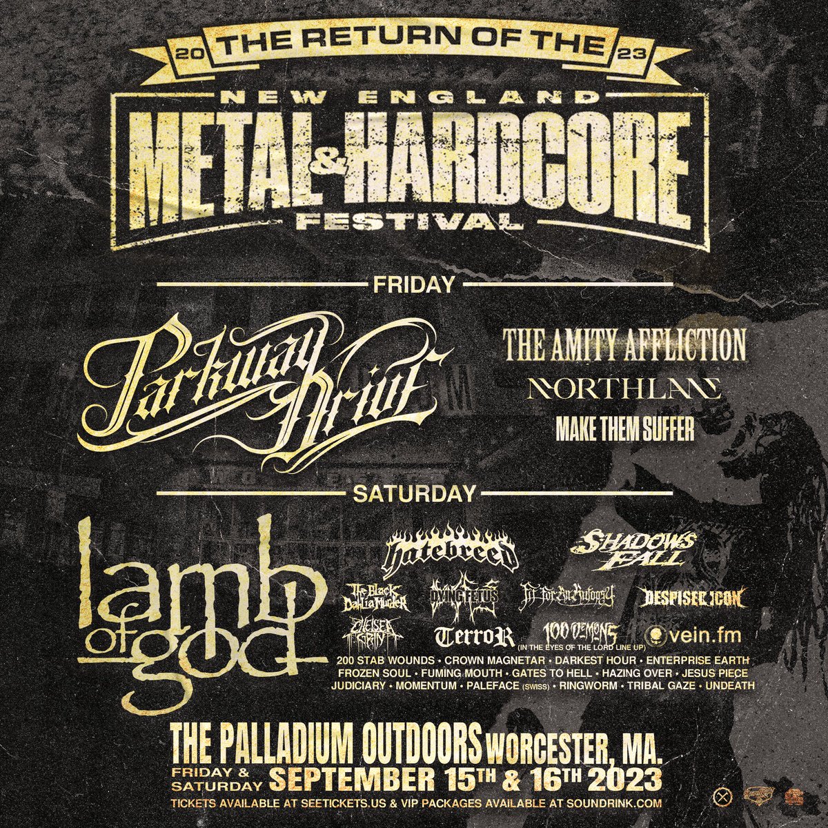 JUST ANNOUNCED: New England Metal and Hardcore Festival will return this fall on 9/15 + 9/16 to @palladium_out!

Featuring: @lambofgod @parkwayofficial & many more!

VIP Packages on sale now via Sound Rink: metalandhardcorefest.com

General On Sale: Friday, 6/16 @ 10AM EST