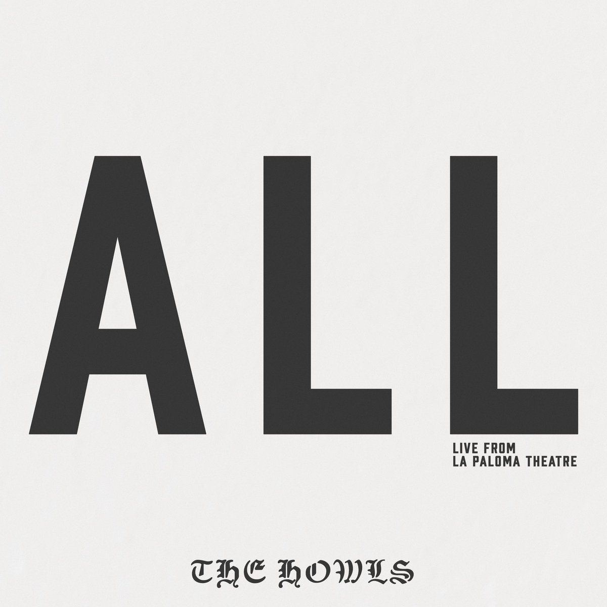 “All” Live From La Paloma is coming to streaming services 6-20-2023