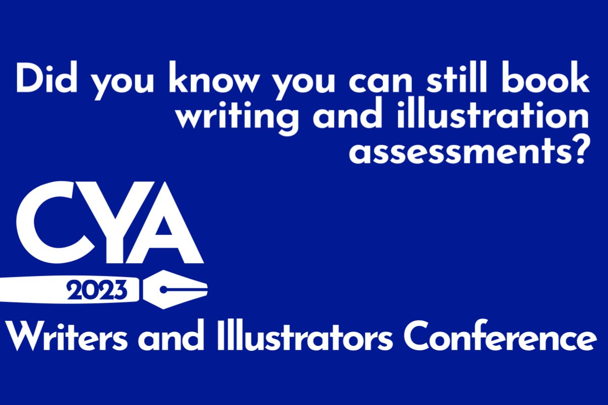 You still have the chance to book writing and illustration assessments at #CYA2023!

cyaconference.com/assessments

#WritersCommunity #FictionWriters #RomanceWriters #CrimeWriters #WritingTips #PictureBooks #ChildrensBooks #IllustrationArtists #JuniorFiction #EarlyReaders #ChapterBooks