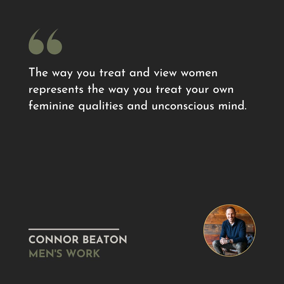 From our book: MEN’S WORK: A PRACTICAL GUIDE TO FACE YOUR DARKNESS, END SELF-SABOTAGE, AND FIND FREEDOM (Chapter 6: Your Relationship to Women) by <a href="/ConnorBeaton/">Connor Beaton</a>, Founder of ManTalks.