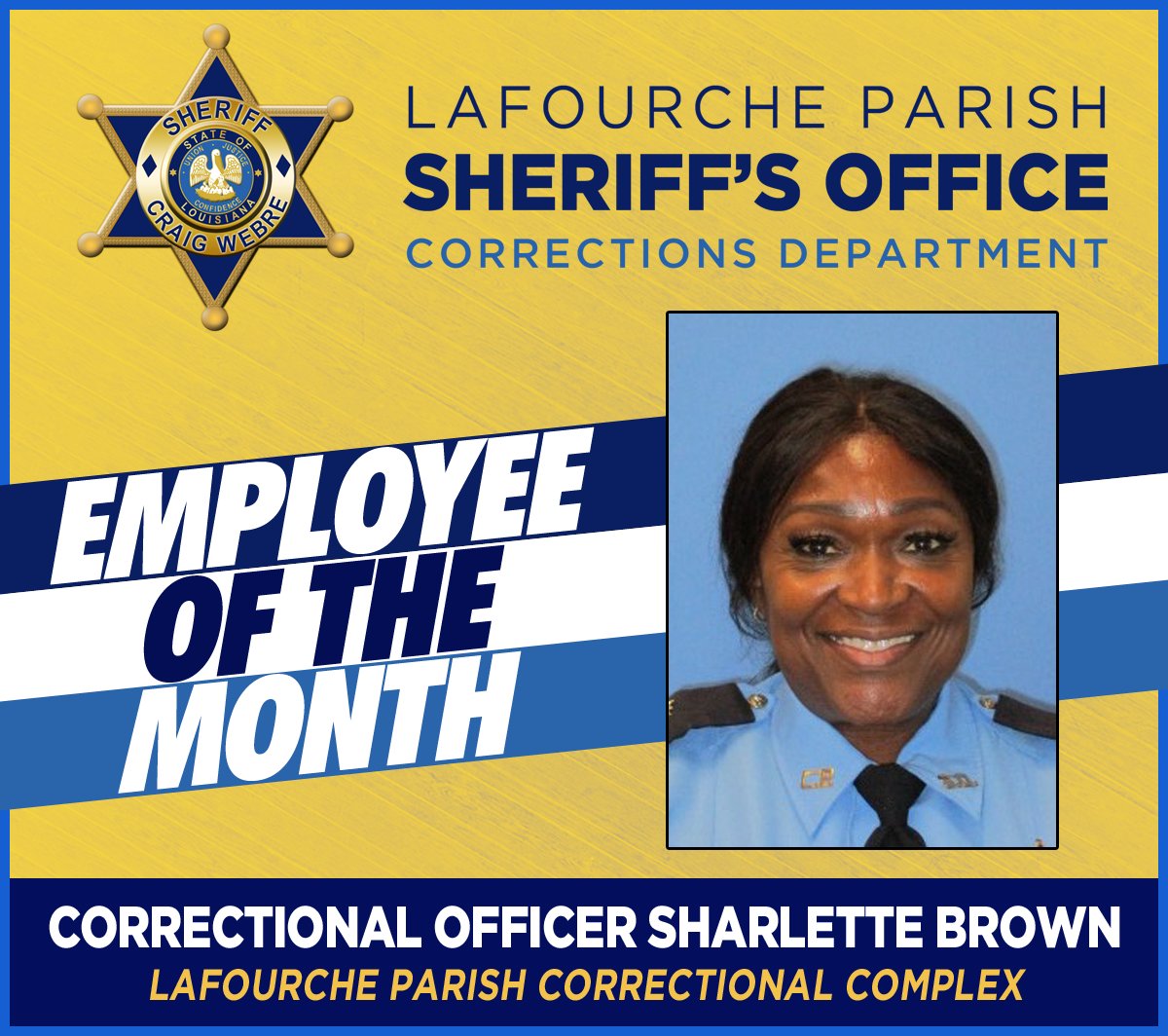 LafourcheSO's tweet photo. Congratulations to our June 2023 Corrections Department Employee of the Month, Correctional Officer Sharlette Brown! https://t.co/ghL9ibvxt0