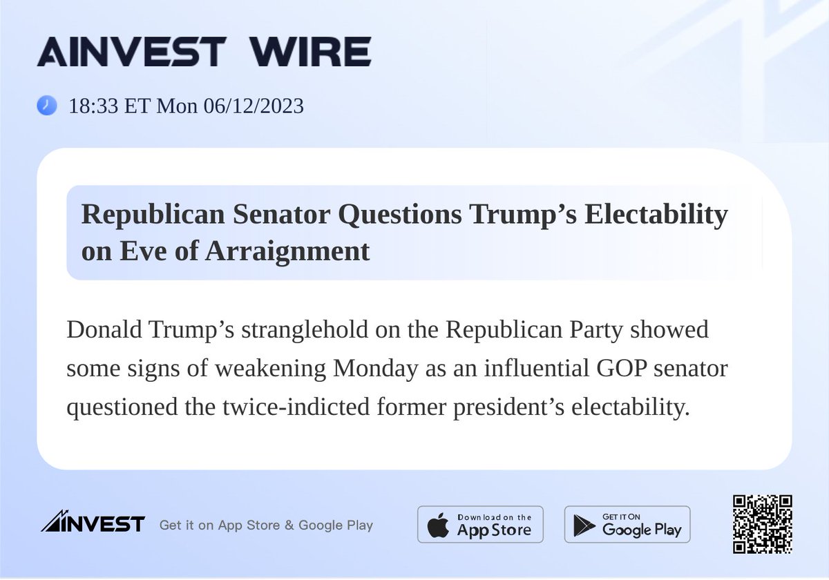 Republican Senator Questions Trump’s Electability on Eve of Arraignment
#AInvest #Ainvest_Wire #ElectionDay #Election2022 #Midterms2022
View more: bit.ly/3X4l0XC