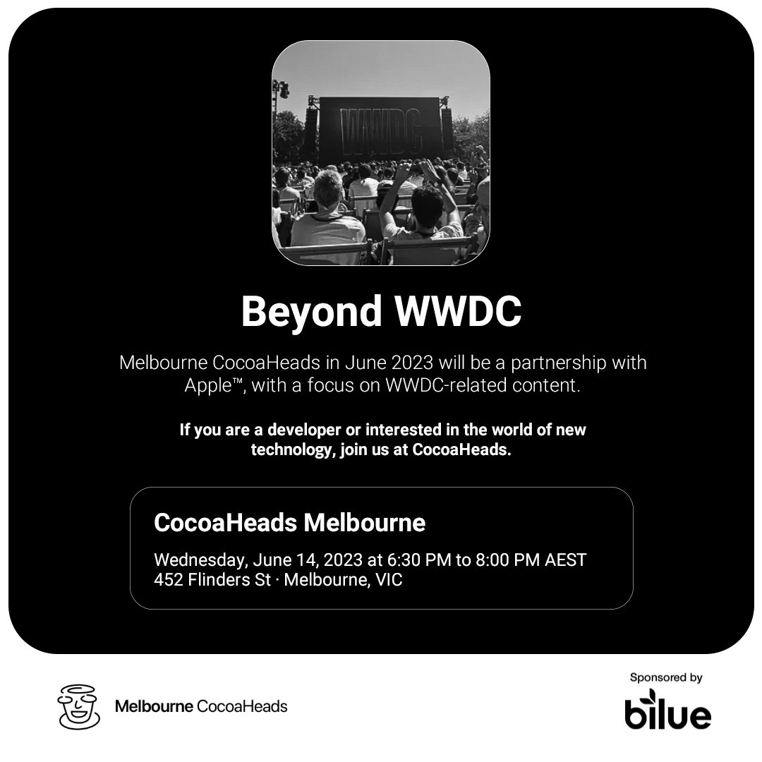 Join us at Beyond WWDC in Melbourne! 📱

Don't miss our special meetup at Melbourne CocoaHeads, dedicated to exploring the latest WWDC insights. Immerse yourself in panel discussions, talks, and insights.

RSVP ➡️ loom.ly/FkbjorE

#Bilue #CocoaHeads #BeyondWWDC #Apple