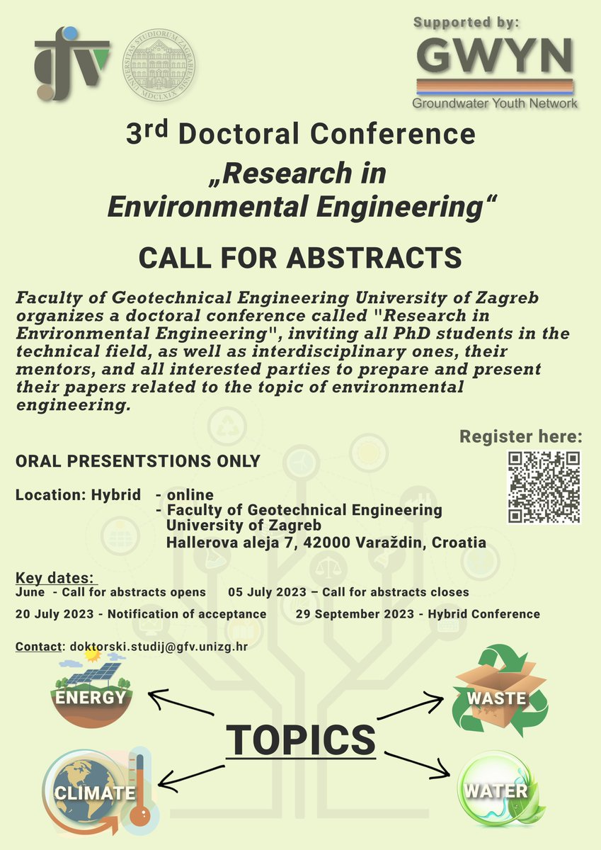 GWYN is excited to announce the 3rd Doctoral Conference titled "Research in Environmental Engineering" organized by the University of Zagreb.

We strongly encourage PhD candidates working on relevant domains to participate in this hybrid conference.

Details in attached flyer.