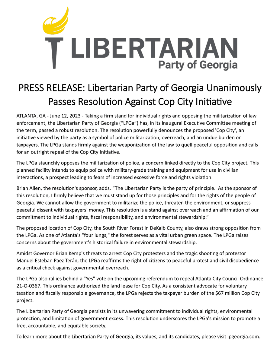 LPGeorgia's tweet photo. PRESS RELEASE: Libertarian Party of Georgia Unanimously Passes Resolution Against Cop City Initiative