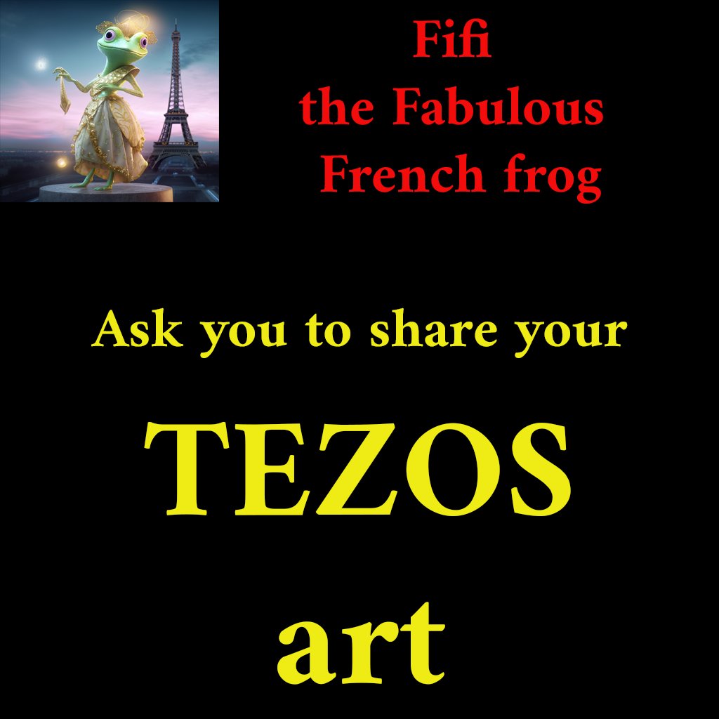 No rules
But it will be easy for me to (maybe) buy if you add
Price, editions, link.
#tezoscommunity #tezos #TEZOSTUESDAY 

If possible help me :

🐸RT and tag some friends

🐸Say hello to Fifi : objkt.com/profile/tz1XMQ…

🐸RT my pinned
Thanks.