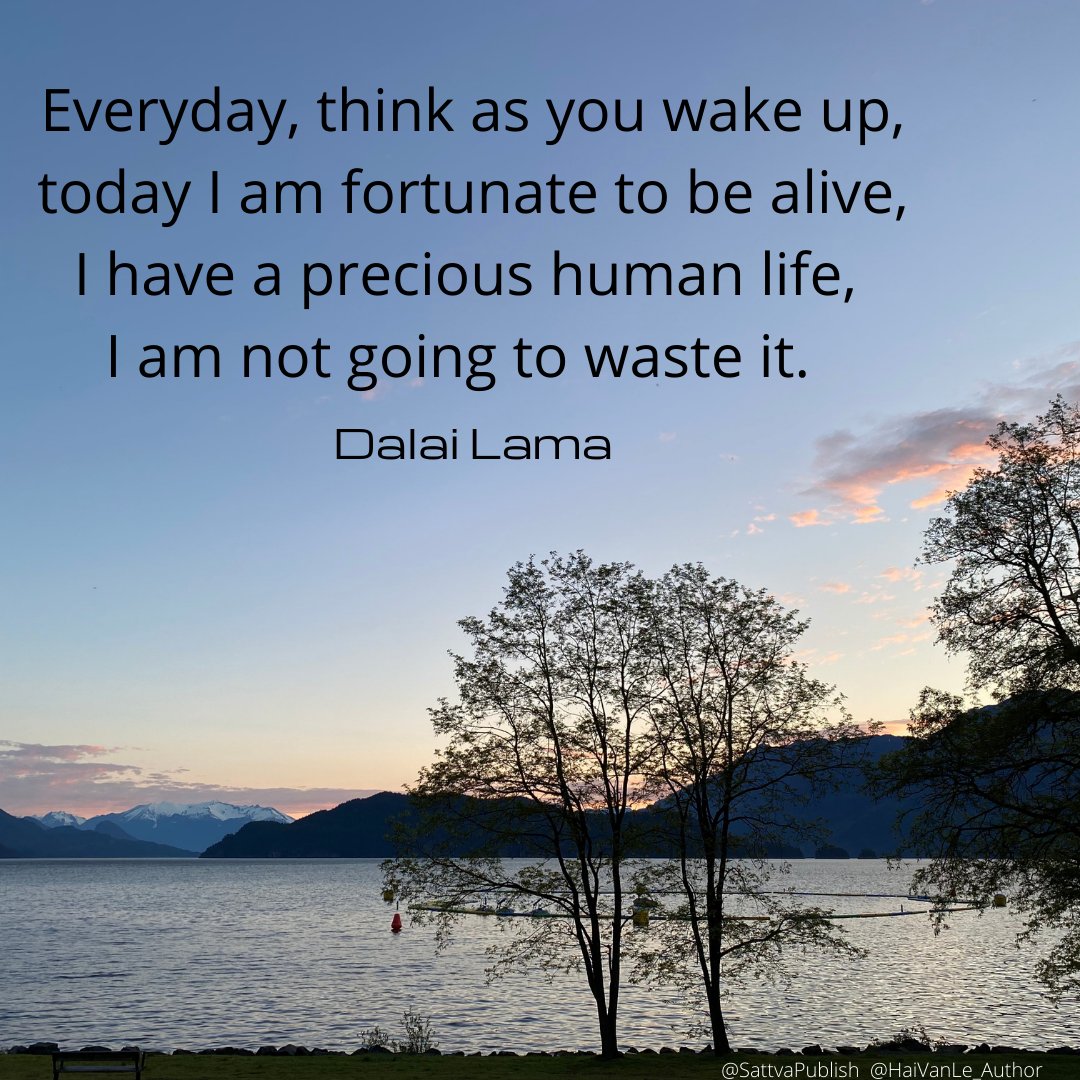 SattvaPublish's tweet photo. Everyday, think as you wake up
today I am fortunate to be alive,
I have a precious human life,
I am not going to waste it.
πβ¨πβ¨πβ¨
#RiversToOceansWeek #JoyTrain #ConsciousPlanet #NatureBeauty #TurnTheTide #NaturePhotography #Motivation #inspiration #quote @DalaiLama https://t.co/t9DaJTLj7p