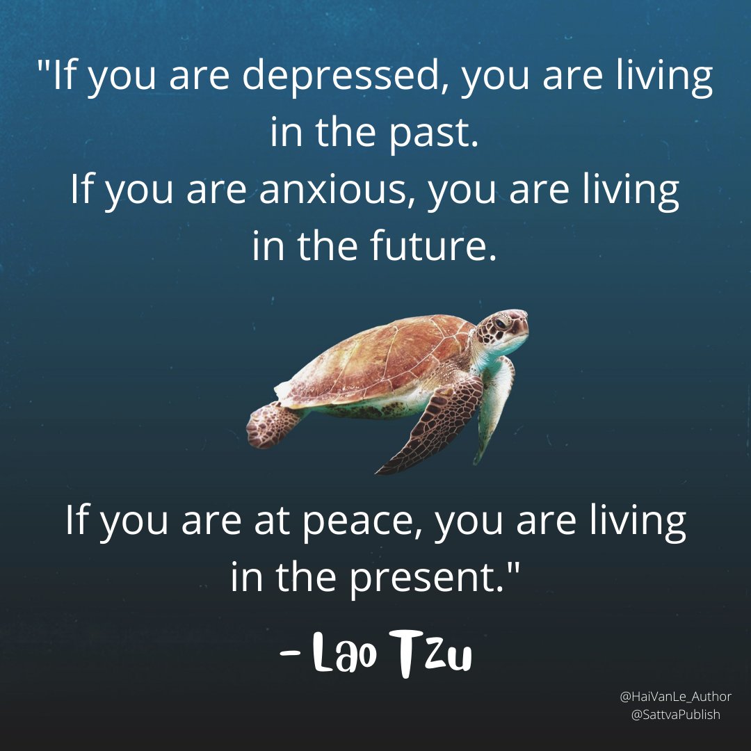 SattvaPublish's tweet photo. If you are depressed, you are living in the past.
If you are anxious, you are living in the future.
If you are at peace, you are living in the present.
β¨πβ¨πβ¨π
#RiversToOceansWeek #JoyTrain #TurnTheTide #ConsciousPlanet #Oceans #savetheplanet #inspiration by Lao Tzuπβ¨ https://t.co/O8XvEJXwMY