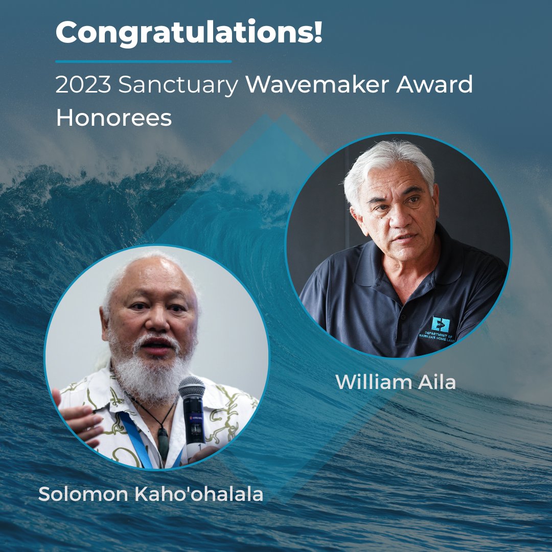 CONGRATULATIONS to the 2023 #OceanAwardsGala honorees!

Celebrating the incredible lifetime achievements of Solomon Kahoʻohalahala & William Aila Jr., Native Hawaiian ocean leaders and tireless advocates for a healthy ocean 🌊 & thriving communities. Congratulations! #CHOW2023