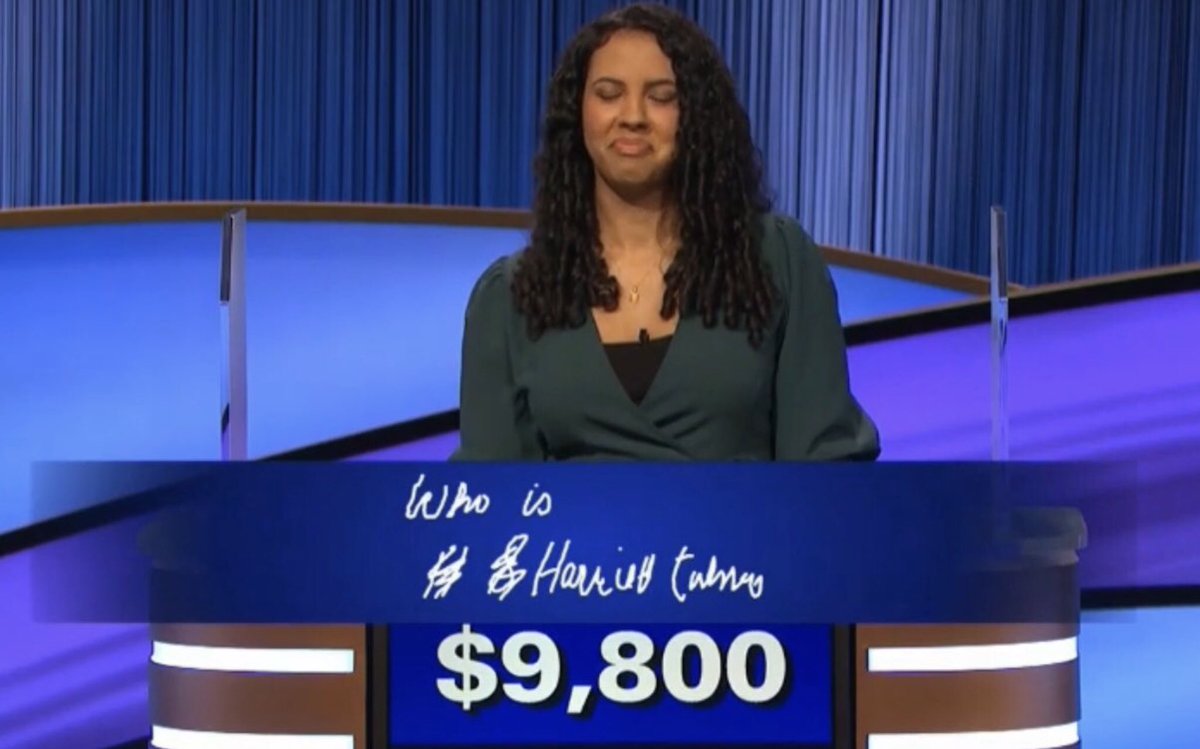 *#Jeopardy SPOILER!!*

Mayim to Sadie: “I looks like you were going for Harriet Tubman, but did not finish. I’m sorry.”

Mayim to Suresh: “Who is- looks like-  Antigone? That is correct!”
Look, I’d accept both.

It’s the FJ @jeopardy process in the digital age that crazy.