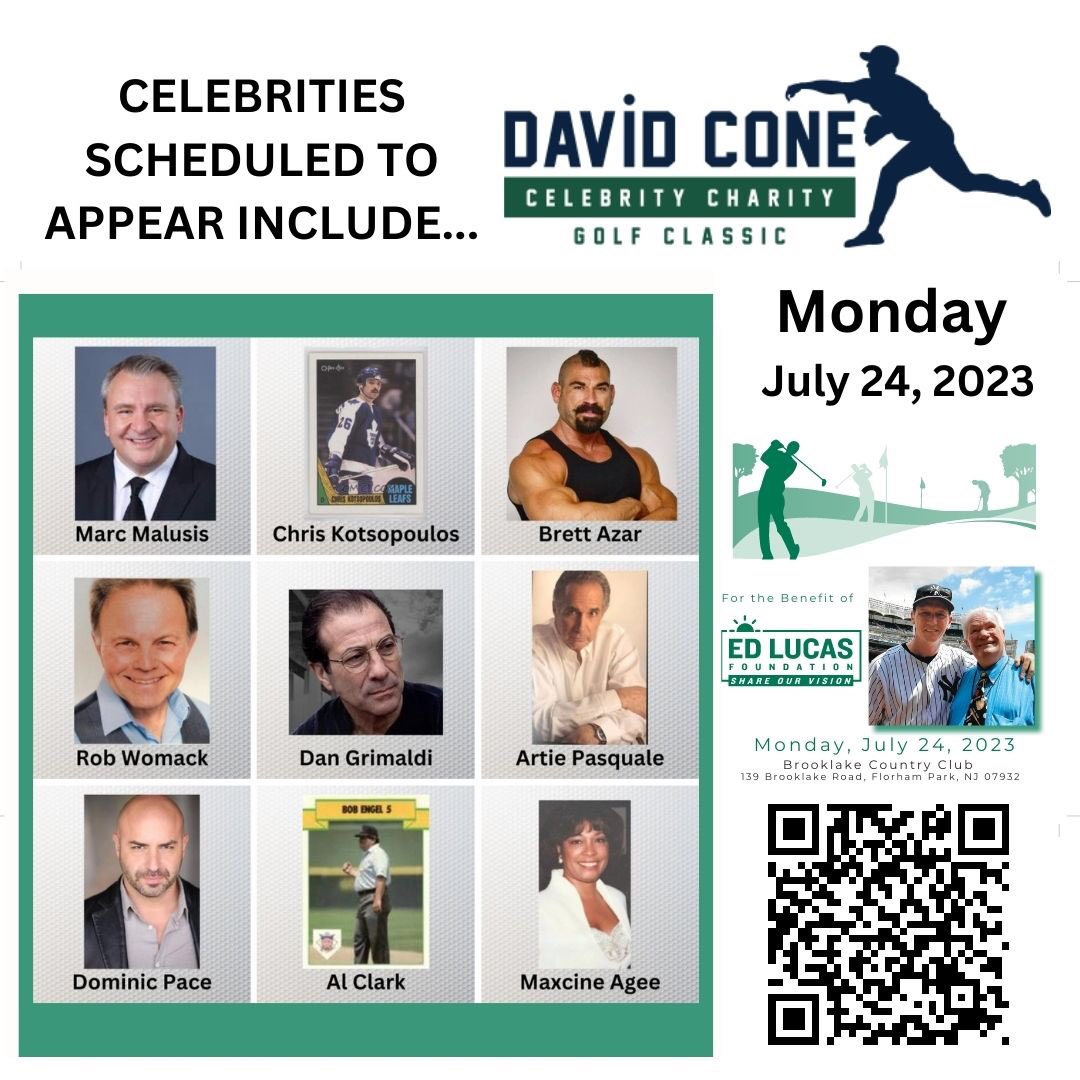 Register NOW for the 2023 David Cone Celebrity Charity Golf Classic, happening July 24, 2023! Follow this link to Register, Donate, Advertise or become a Sponsor! theedlucasfoundation.org/golf-new

Follow us for updates!
Facebook:  @theedlucasfoundation 
Instagram: @EdLucasFoundation