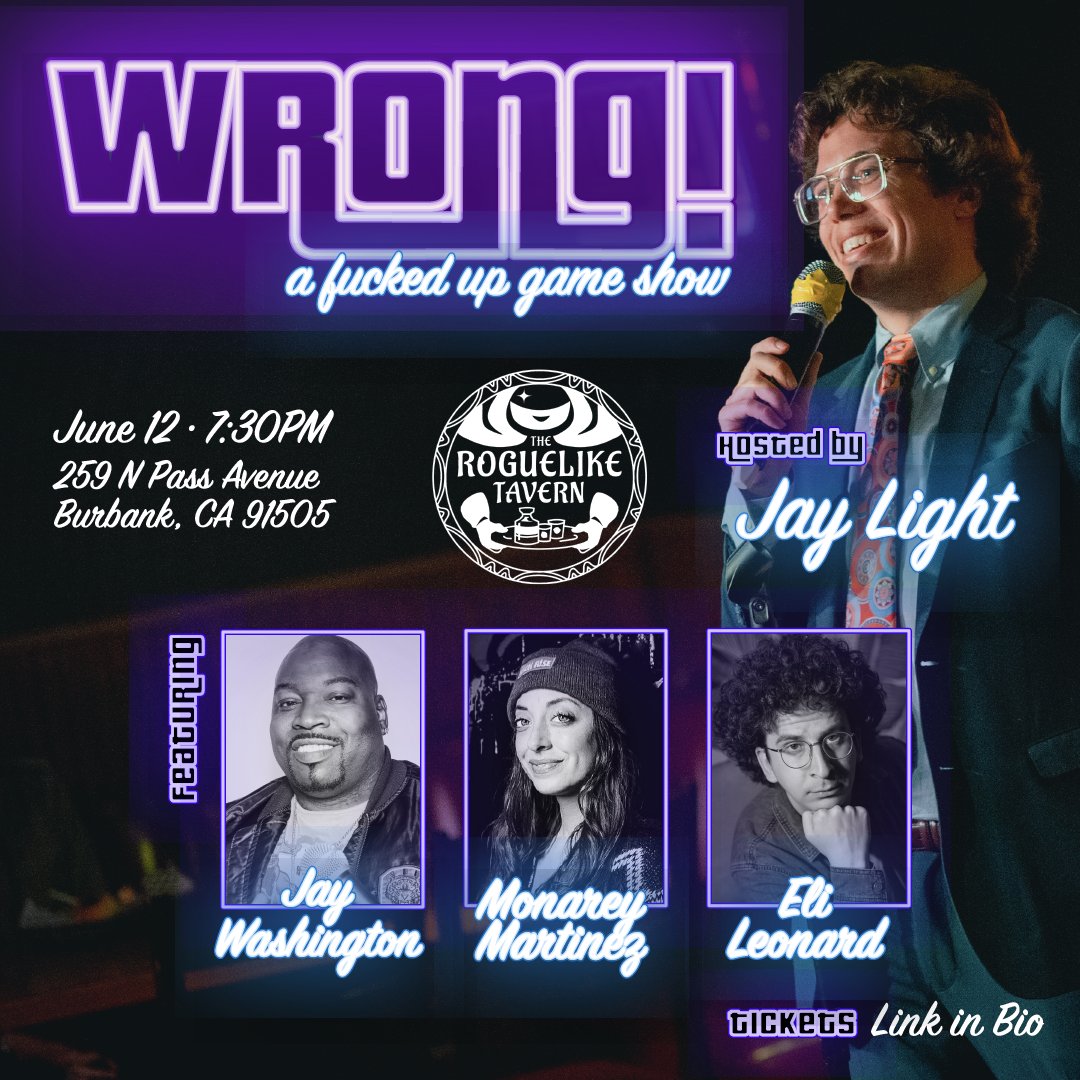 wronggameshow's tweet image. TONIGHT! We're getting super duper wrong with @MrJayWashington @MonareyM and @EKLeonard at Burbank's #1 bar @theroguelike, emceed by LA's #1 game show host @DietJay. Don't miss it!

Get tickets here: eventbrite.com/e/644385021947