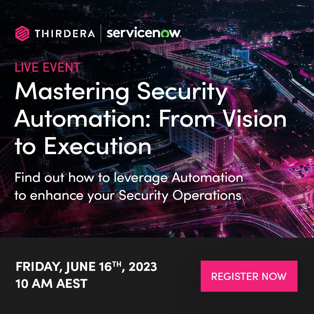 thirdera_'s tweet photo. Ready to level up your defence strategies and streamline your security operations? 🛡️ 🔐
Register at https://t.co/nd3HrqkYHy and prepare to supercharge your defences. 🏎💨
#cybersecurity #securityautomation #CISO #ITleaders #secops #securitypriorities #Thirdera #ServiceNow https://t.co/HnTIkFhvaz