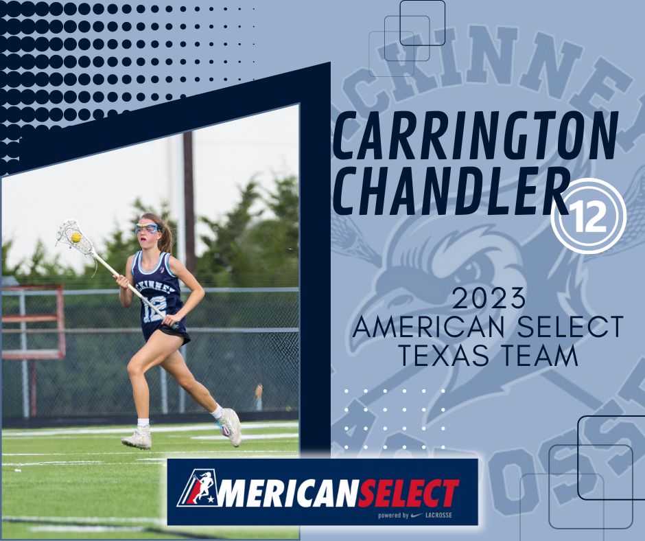 Congratulations to CARRINGTON CHANDLER for being selected for this year's 2027 American Select Texas team. Way to go #12! #mckinneylacrosse #lacrosse #girlslacrosse