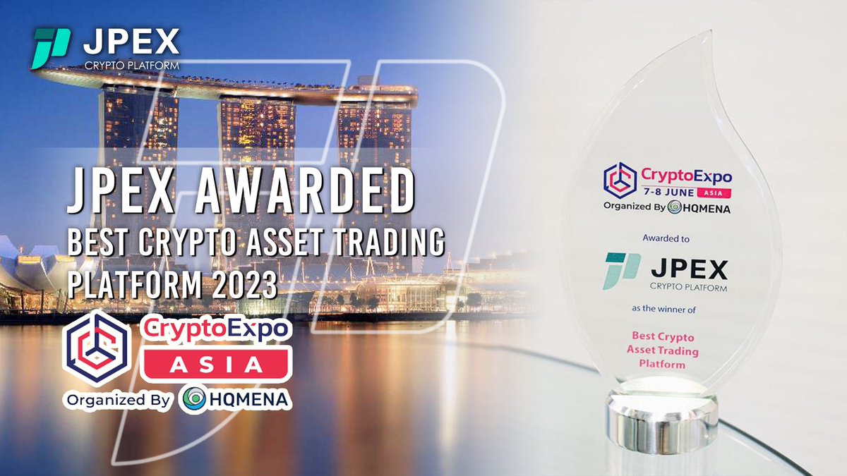 ExchangeJpex's tweet photo. 🏆We are delighted to announce that JPEX has been conferred the distinguished “Best Crypto Asset Trading Platform“ award at the Crypto Expo 2023 Singapore. 

#jpexexchange https://t.co/Ssp2aYDGAb