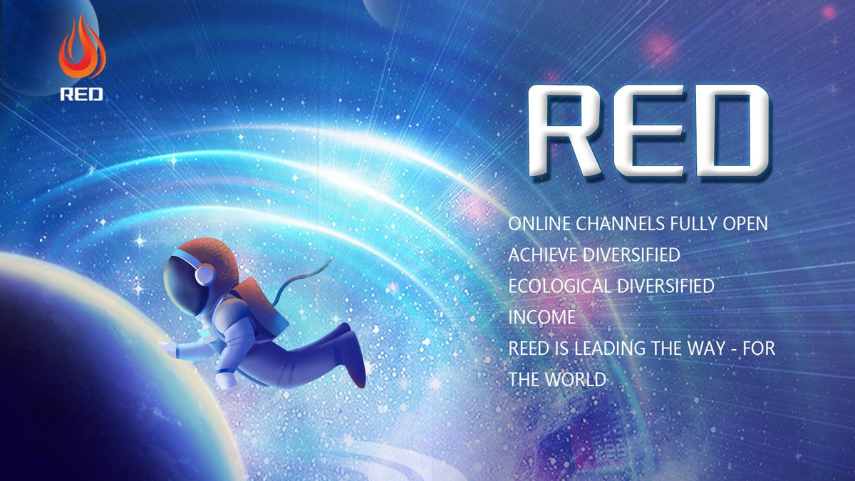👍Online channels fully open
💎Achieve diversified ecological diversified income
🚀REED is leading the way - for the world