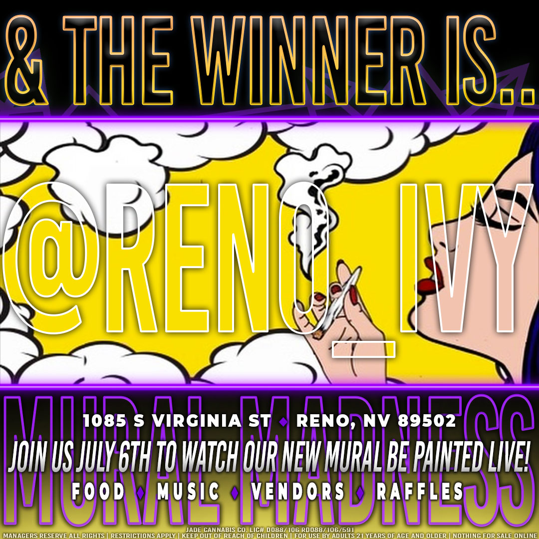 Congratulations to <a href="/reno_ivy/">Reno IVY</a> for winning our mural contest!! 💛

Make sure you come out on July 6th to watch her put our new mural up! #supportlocal

Keep out of reach of children.
For use by adults 21 years of age and older.
Nothing for sale online.
LIC# D106 RD106.