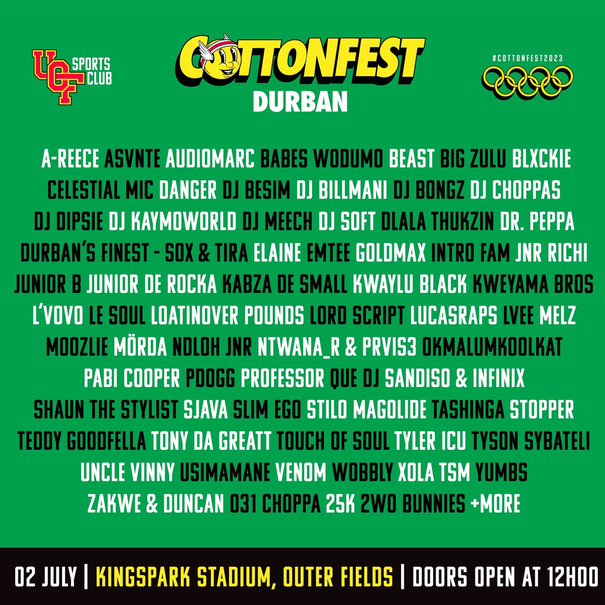 CottonFestJHB's tweet photo. Cottoneaters are you ready?🙃

The UCFSC Durban lineup has arrived🤾‍♂️

Pull up on the 2nd of July at Kings Park Stadium Outer Fields and catch some of SA’s finest artists who will put on a show to remember.🥇

#CF2023 #universityofcottonfest #UCF2023 #UCFSPORTSCLUB https://t.co/XRjGtQhb5a
