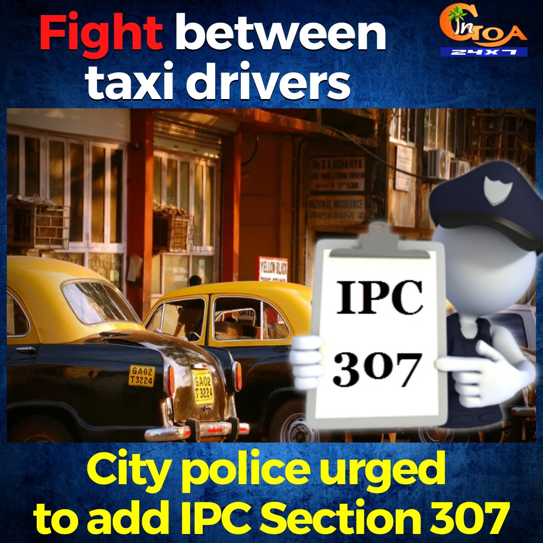 InGoa24x7's tweet photo. Fight between taxi drivers. City police urged to add IPC Section 307
WATCH : https://t.co/sGlOgAz7XM
#Goa #GoaNews #Taxi #drivers #fight #IPCSection #Police #protest @adv_coutinho https://t.co/JgJ5sE0mvH