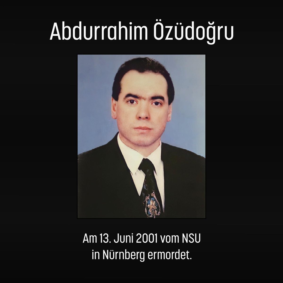 Wir gedenken: Heute vor 22 Jahren, am 13. Juni 2001, wurde Abdurrahim Özüdoğru in seiner Änderungsschneiderei in #Nürnberg vom #NSU ermordet. Er war das zweite Opfer der Mordserie und wurde 49 Jahre alt. #KeinSchlussstrich

18Uhr: Gedenken in der Gyulaer Str. Infos: <a href="/dsd_nbg/">Das Schweigen durchbrechen</a>.