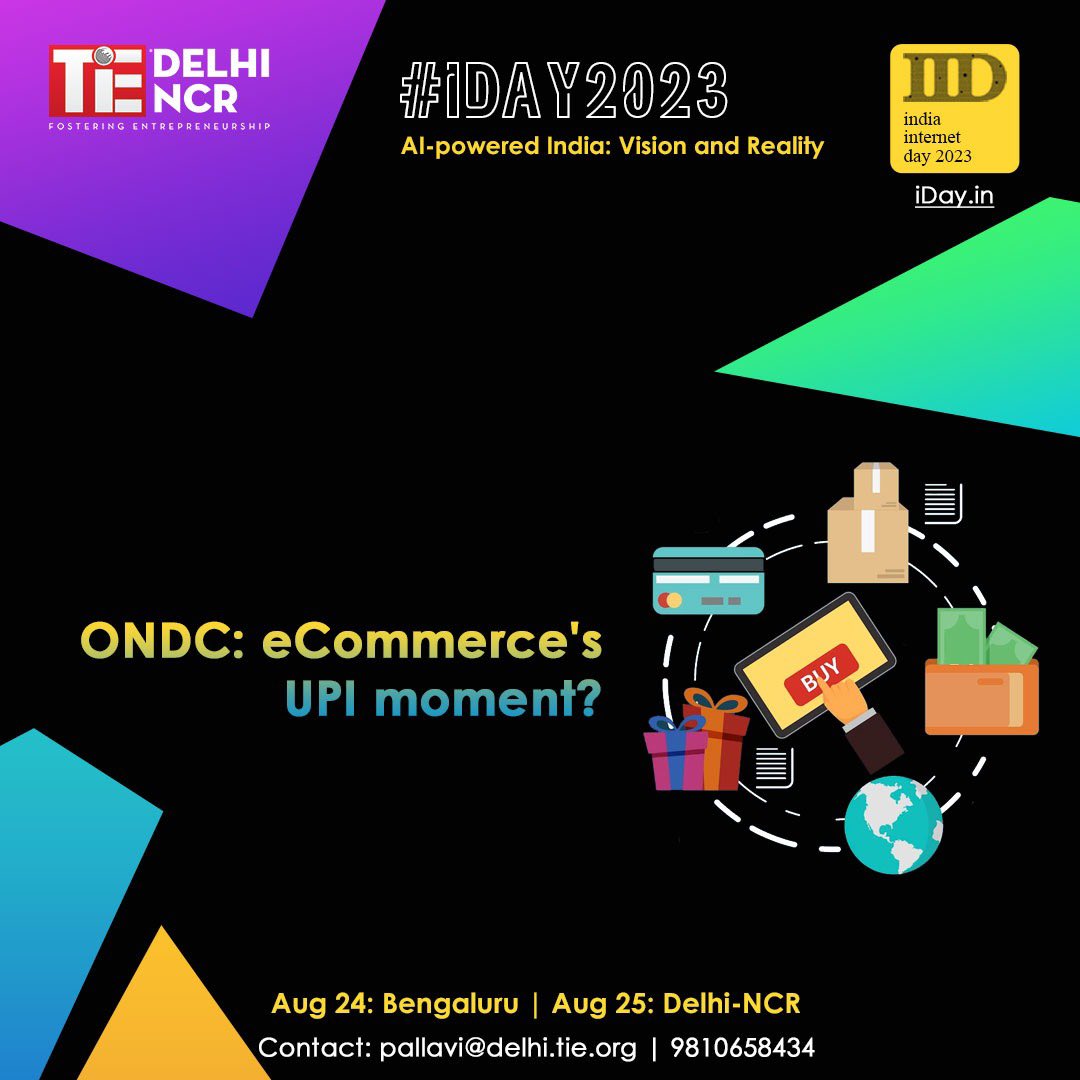 TiEDelhi's tweet image. 🚀Join us at India Internet Day 2023 #iDay2023 to explore ONDC&apos;s potential to revolutionize e-commerce, just like UPI did for payments in India.
Register now: Aug 24: Bengaluru | Aug 25: Delhi-NCR
Registration 🔗: events.tie.org/IndiaInternetD…

#iDay2023 #IndiaInternetDay2023 #ONDC