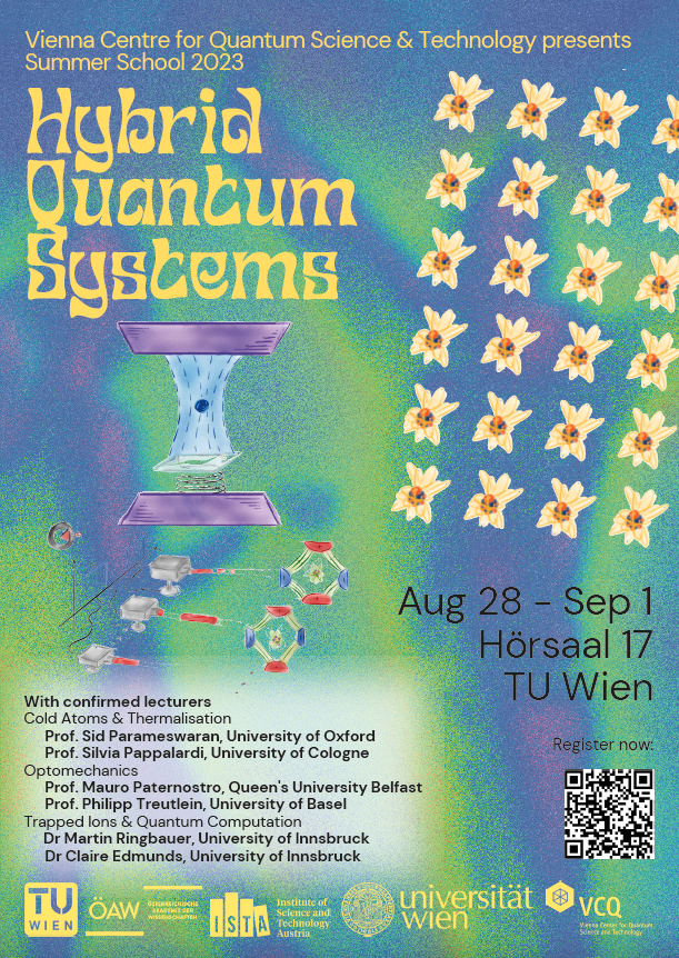 PhdVcq's tweet photo. REMINDER !
Registration to our Summer School 2023 is still open! 
we have a great set of speakers on the topics of
👉 Cold Atoms &amp; Thermalisation
👉 Optomechanics
👉 Trapped Ions &amp; Quantum Computation
Check our website for more information &amp; registration:
https://t.co/HVuu9NQOfe https://t.co/yX9fAsuxal