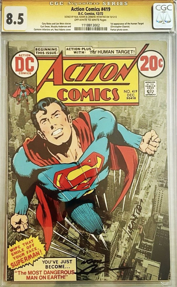 Happy Superman Day! This Classic Neal Adams @DCOfficial @Superman cover signed by @nealadamsdotcom & #carmineinfantino @CGCSigSeries (8.5). Also 1st App. of Human Target.

#superman #cgc #cgccomics #nealadams #supermanday #humantarget #dccomics #cgcsignatureseries #actioncomics