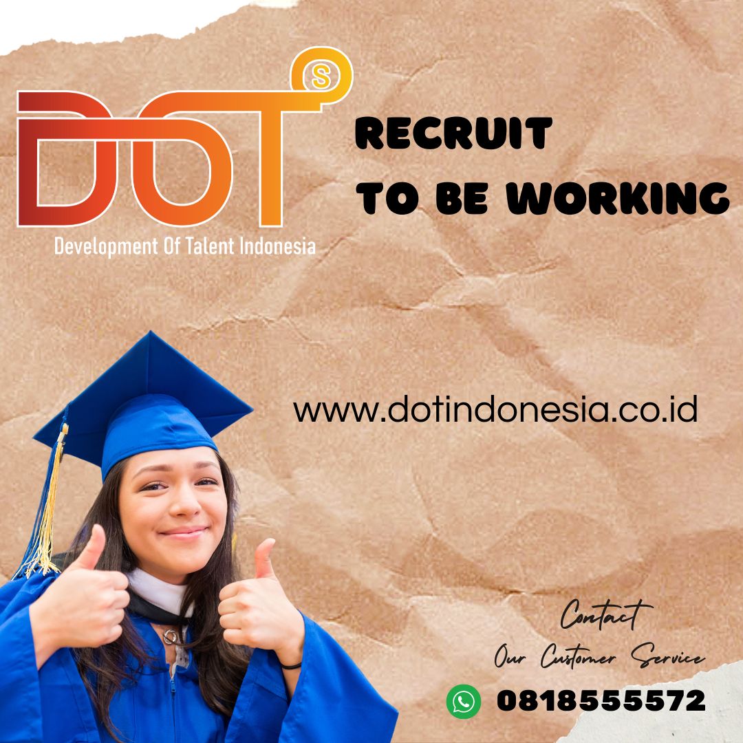 DOT Talent, Recruit To Be Working-PT.Meraki Karya Sehati

#merakipro #meraki #merakikaryasehati #dottalent #eo #eventorganizer #advertising #advertisingindonesia #eventorganizerindonesia #advertisingjakarta #advertisingbekasi #dotsystem #decoseindonesia #graduate #freshgraduate